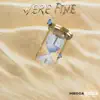 Mecca - We're Fine - Single